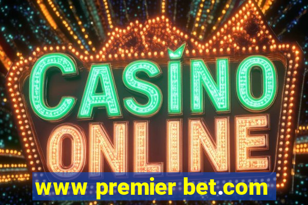 www premier bet.com